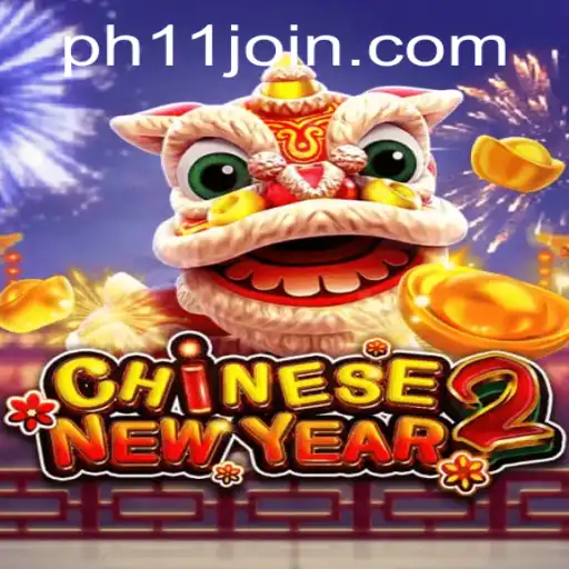 Exploring the Exciting World of 'CHINESENEWYEAR2': A Game Adventure from PH11.COM