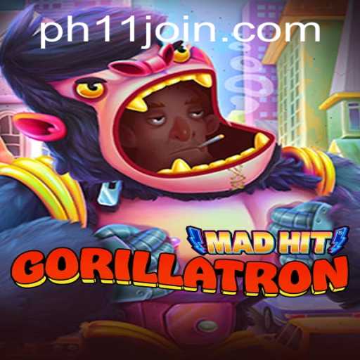 MadHitGorillatron: An Exciting Game Adventure with PH11.COM