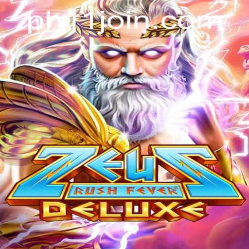 Experience the Thrills of ZeusRushFeverDeluxe